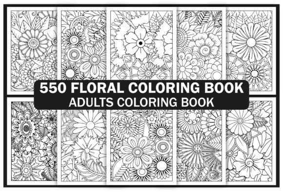 Download 550+ Flowers Adult Coloring Book - Flower Collection